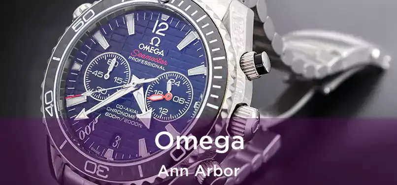 Omega Ann Arbor